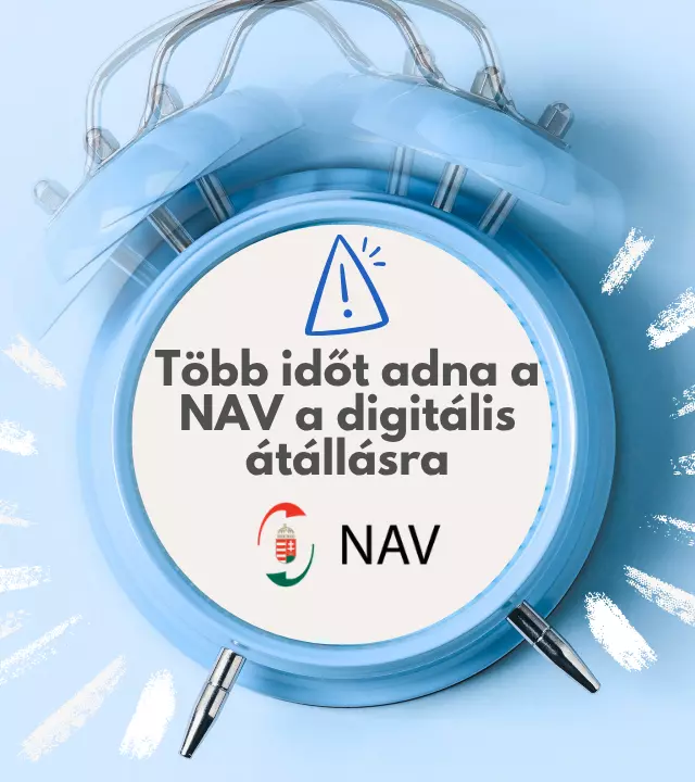 T&ouml;bb időt adna a NAV a digit&aacute;lis &aacute;t&aacute;ll&aacute;sra