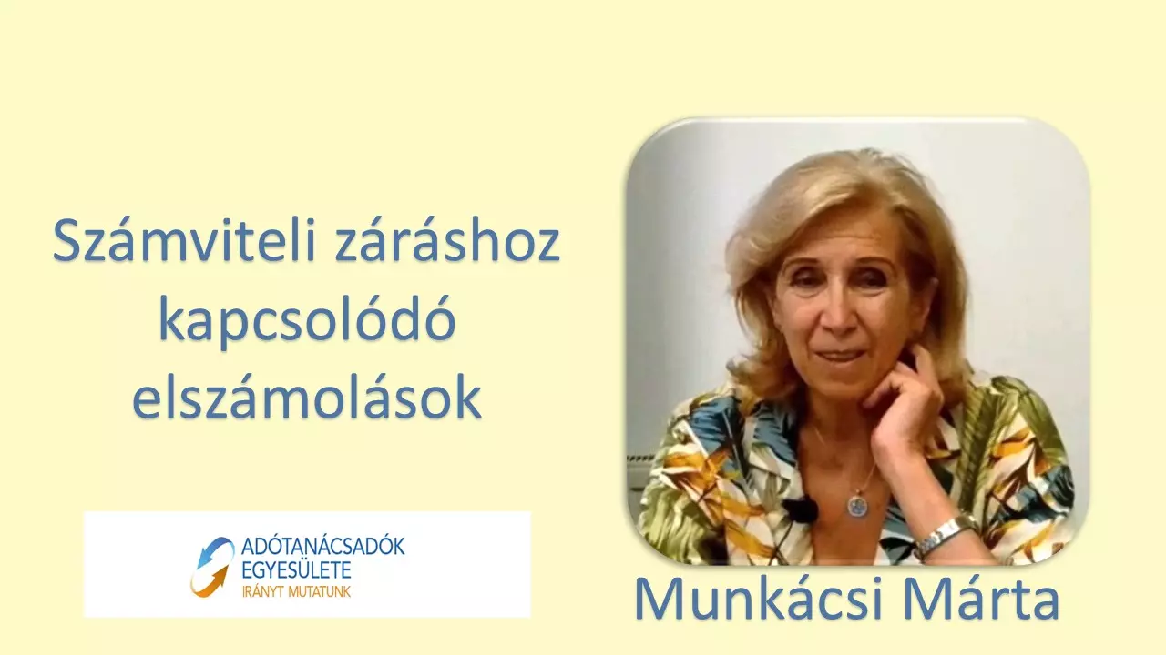 Számviteli záráshoz kapcsolódó elszámolások - segédanyag