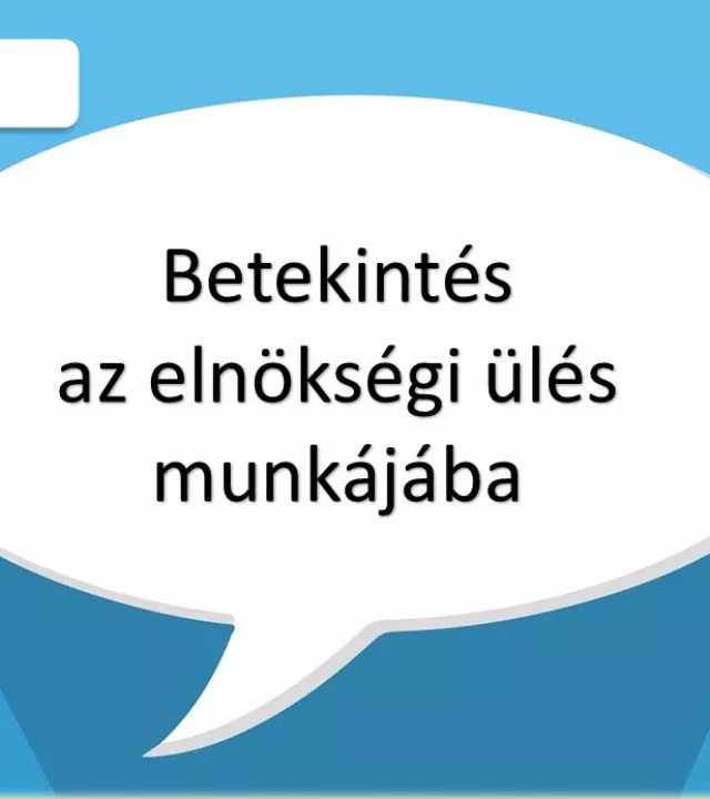 Erről is tárgyalt az elnökség