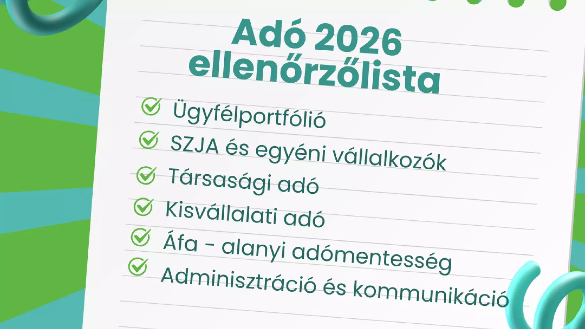 Ad&oacute;v&aacute;ltoz&aacute;sok &ndash; gyakorlati ellenőrző lista k&ouml;nyvelőknek &eacute;s ad&oacute;tan&aacute;csad&oacute;knak (2025&ndash;2026)