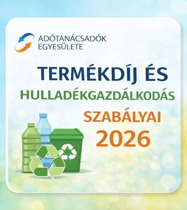 EPR, term&eacute;kd&iacute;j &eacute;s hullad&eacute;kgazd&aacute;lkod&aacute;s ad&oacute;z&aacute;si szab&aacute;lyai 2026 k&eacute;p