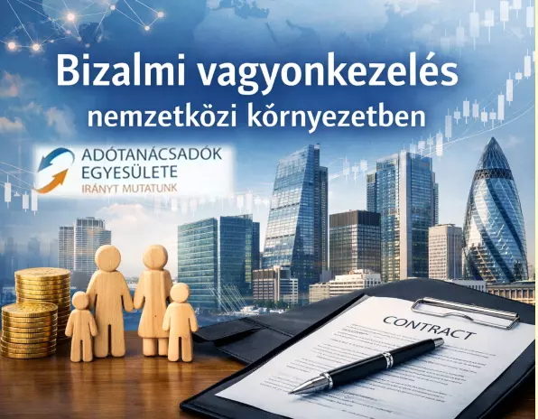 Bizalmi vagyonkezel&eacute;s nemzetk&ouml;zi k&ouml;rnyezetben- seg&eacute;danyag